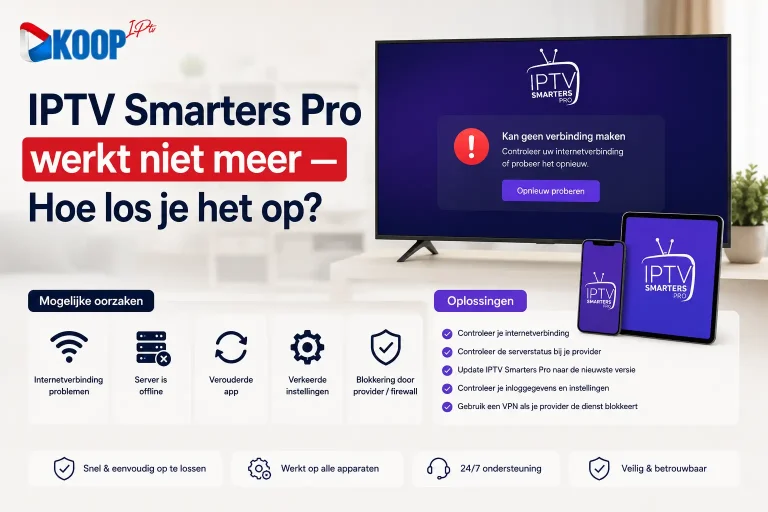 iptv smarters pro werkt niet